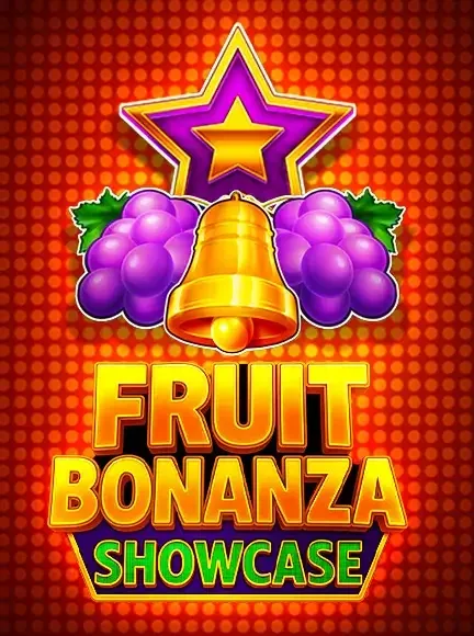Fruit Bonanza Showcase spilleautomat